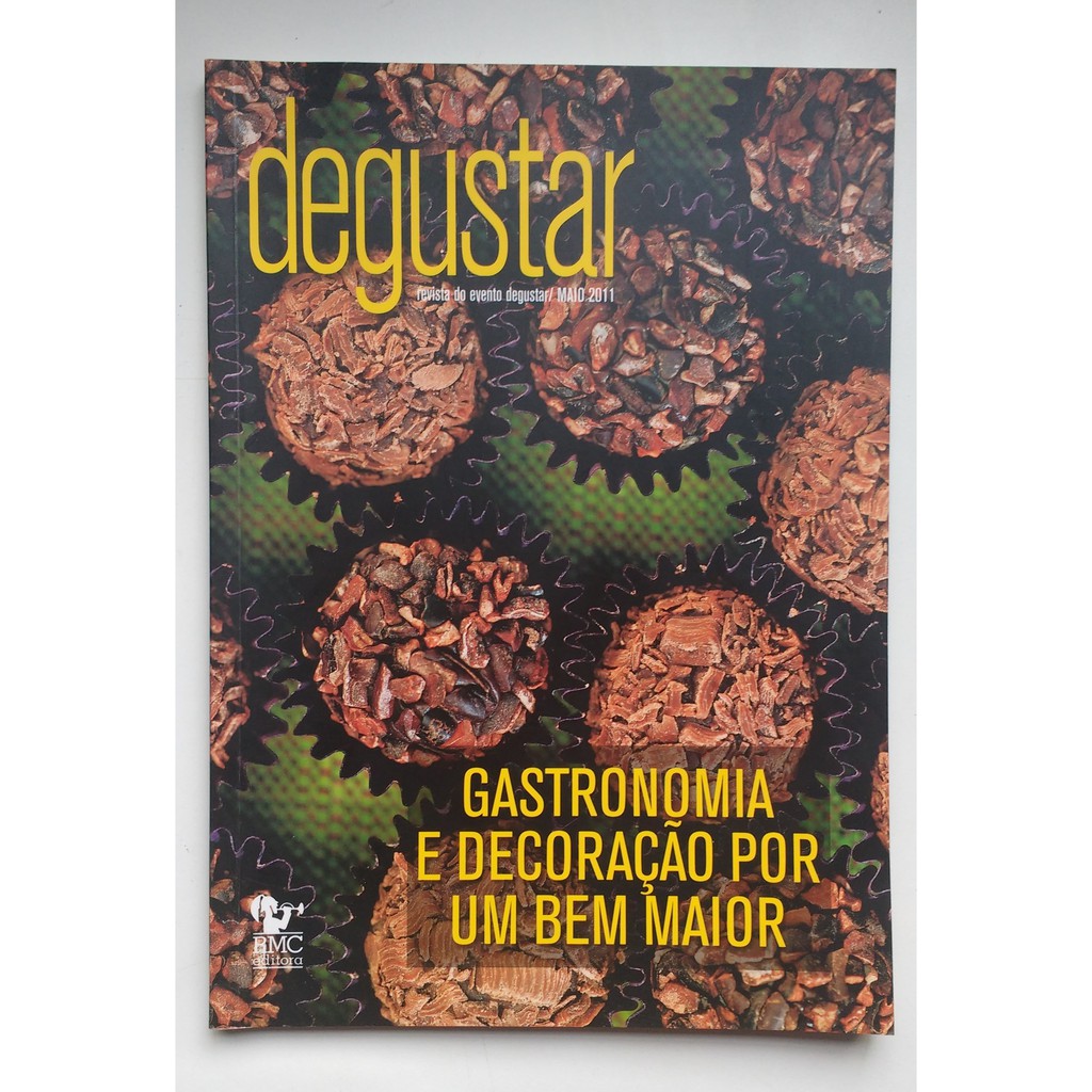 Livro Degustar Gastronomia e Decoração por Um Bem Maior E254