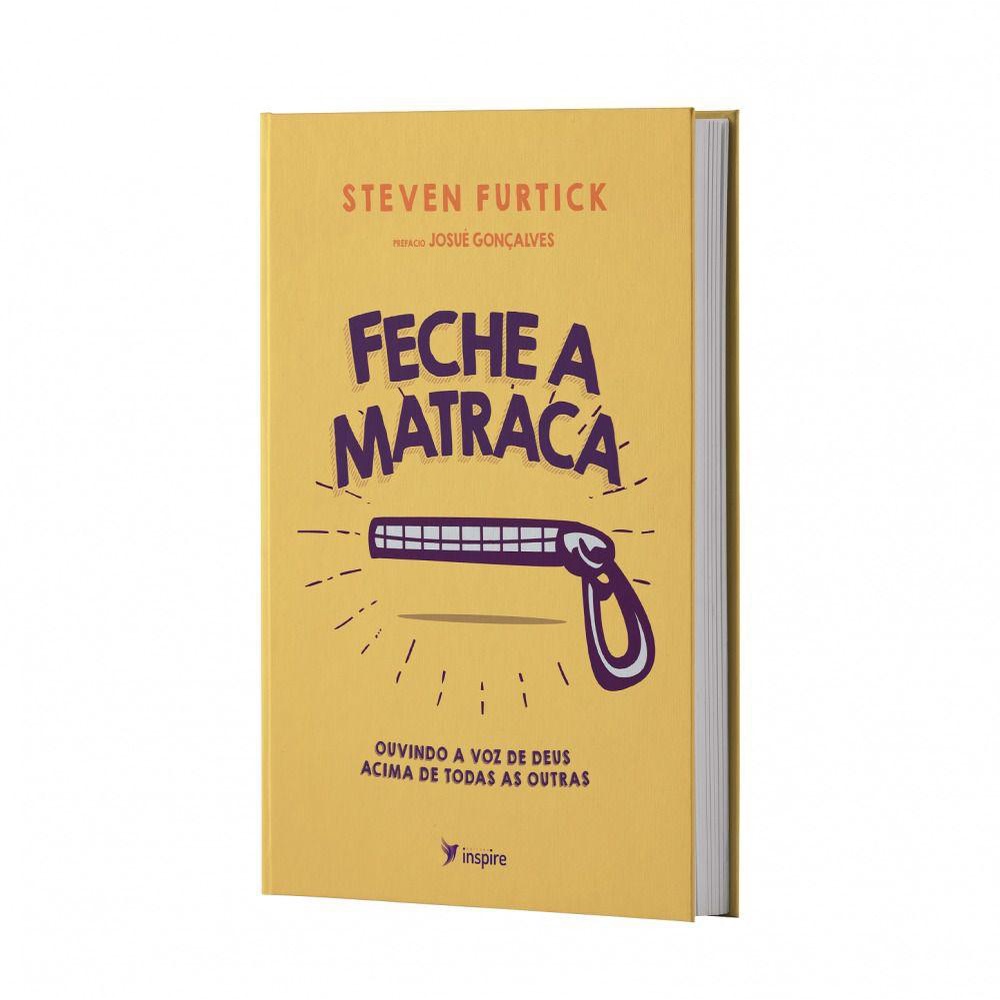 Feche a Matraca | Steven Furtick
