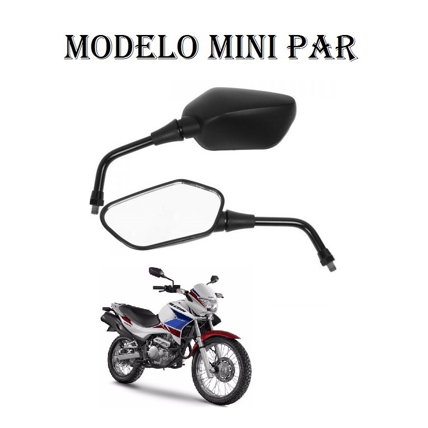 Mini Par Retrovisor Espelho Honda Cb 300/Cbx 150 Aero/200 Strada/250 Twister/Nx 400 Falcon/Xr 200 / 250  Modelo Original