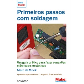 Livro Primeiros Passos com Soldagem Novatec Editora