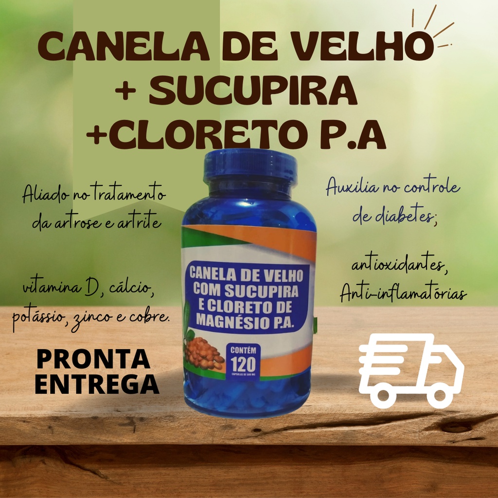 Canela De Velho + Sucupira + Cloreto De Magnésio Pa 120 Cáps 500 mg