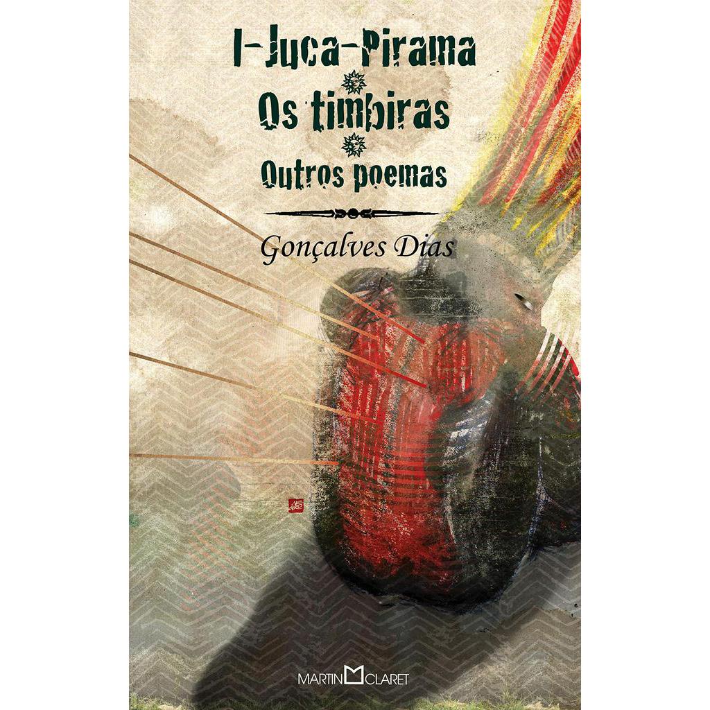 I-Juca Pirama: Os Timbiras e Outros Poemas: 92