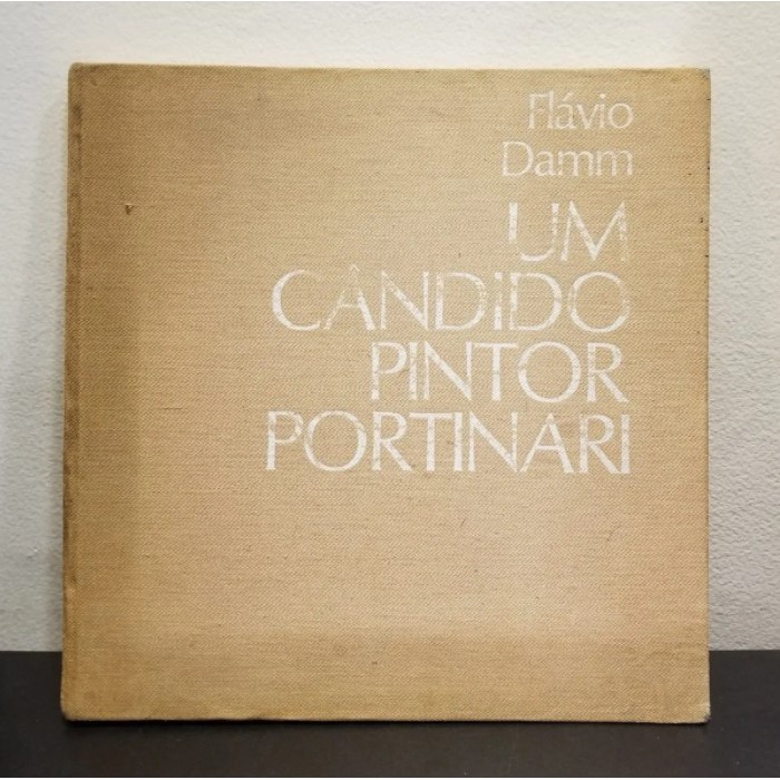 Livro Um Cândido Pintor Portinari - Flávio Damm