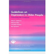 GUIDELINES ON DEPRESSION IN OLDER PEOPLE autor ROBERT C. BALDWIN E OUTROS
