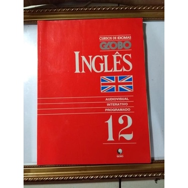Curso De Idiomas Globo Inglês 12 Unit 45-48