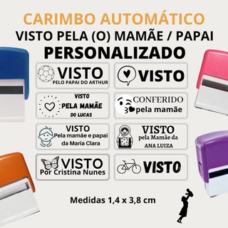 Carimbo automático personalizado VISTO PELA MAMÃE/PAPAI 14X38mm
