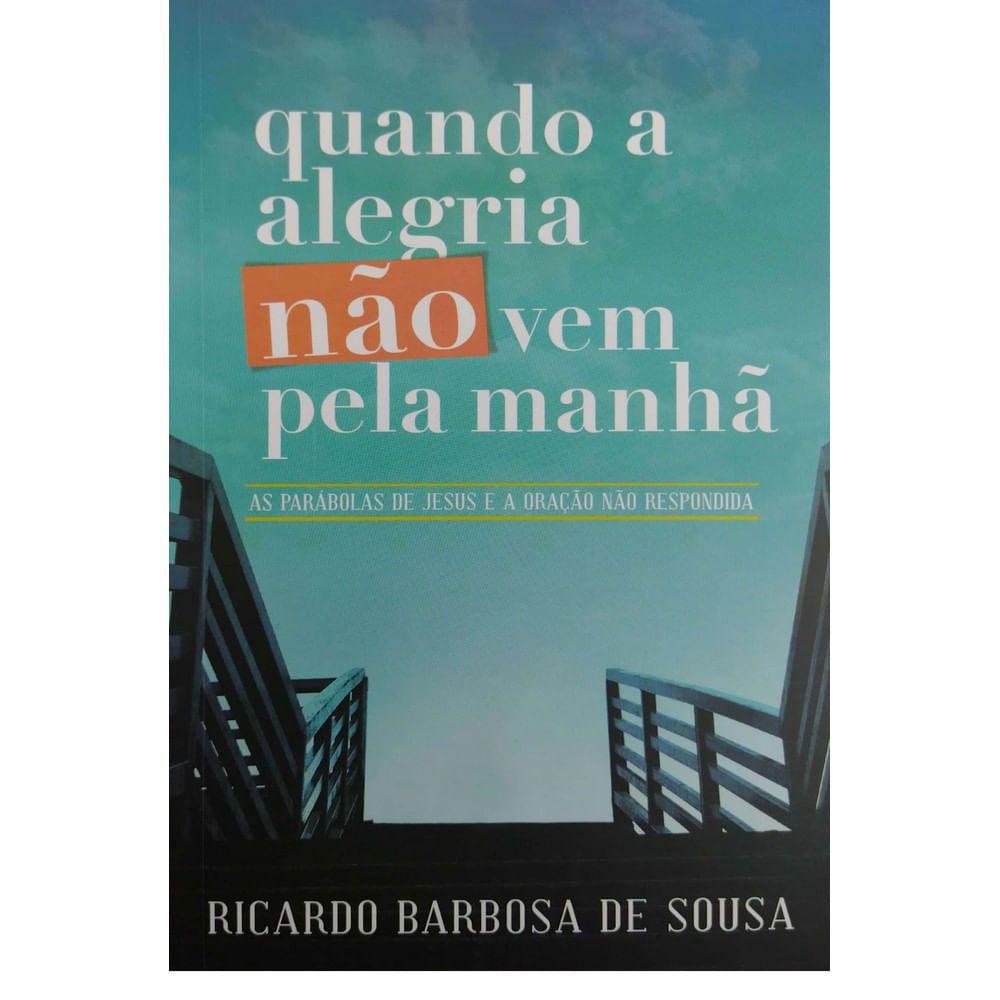 Quando a Alegria Não Vem Pela Manhã em Oferta na Shopee