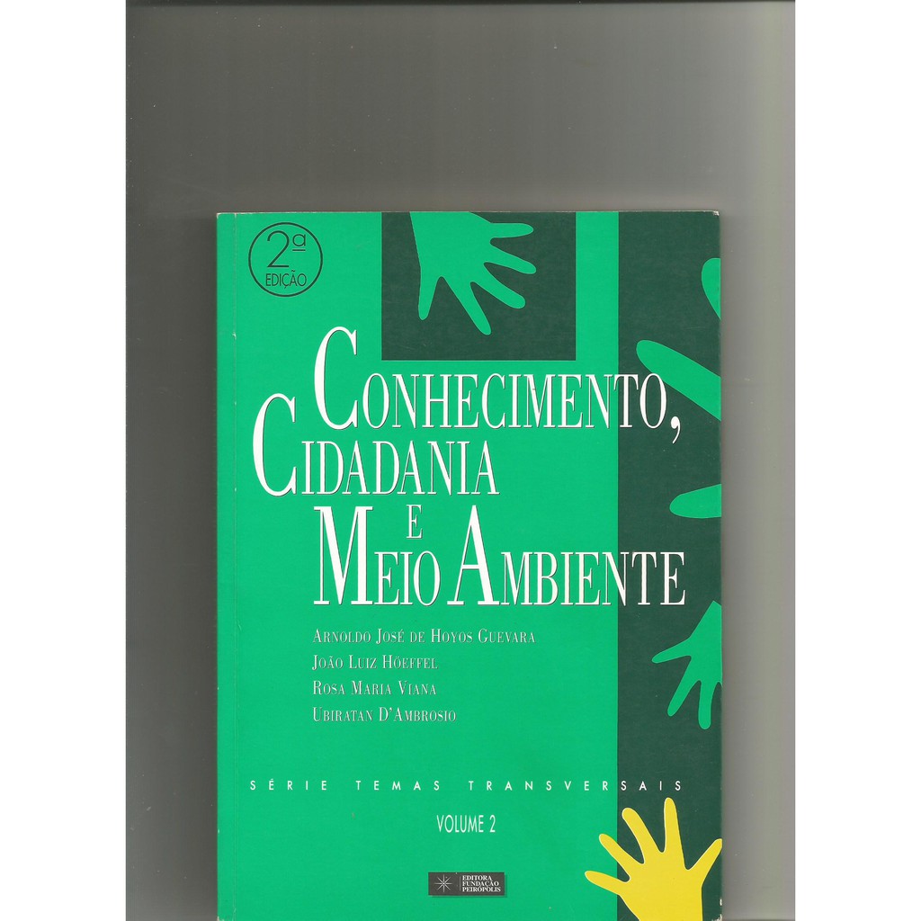 Livro * Conhecimento, Cidadania e Meio Ambiente * Vol 2  USADO