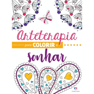 Livro - Arteterapia para colorir e sonhar - Ciranda Cultural em Oferta na Shopee