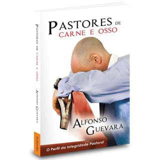 Pastores de Carne e Osso | Alfonso Guevara em Oferta na Shopee