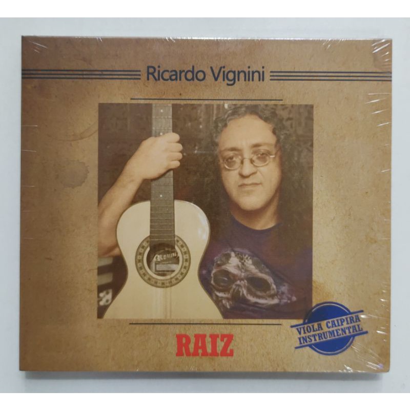 CD - RICARDO VIGNINE - ( RAIZ ) - VIOLA CAIPIRA INSTRUMENTAL