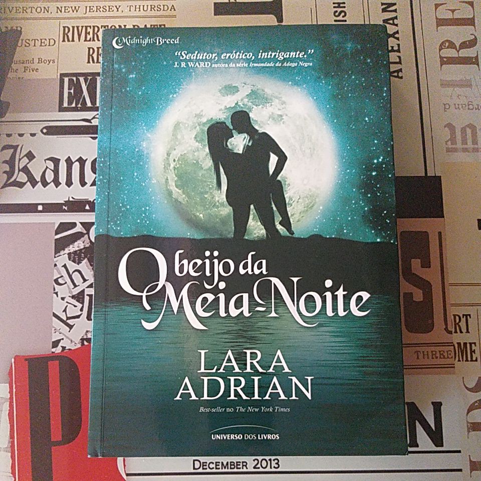 O Beijo da Meia-noite - Lara Adrian