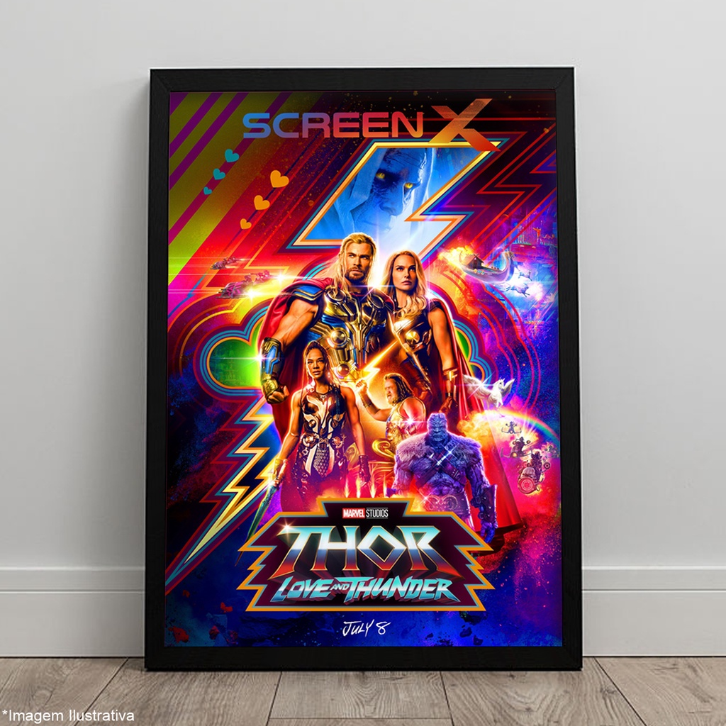 Quadro Thor Amor E Trovão 2022 Love And Thunder Screen X Pôster C/ Moldura 45x33 A3