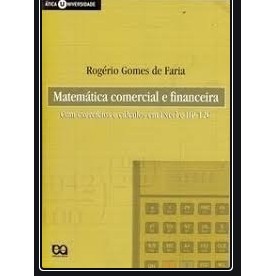 Livro matemática comercial e financeira, rogério gomes de faria