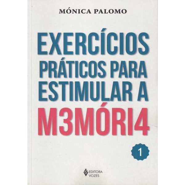 Livro - Exercicios Praticos Para Estimular A Memoria - Vol.1