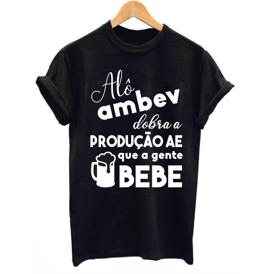 notice resistance palm Camiseta - Alô Ambev Carnaval Frase | Shopee Brasil