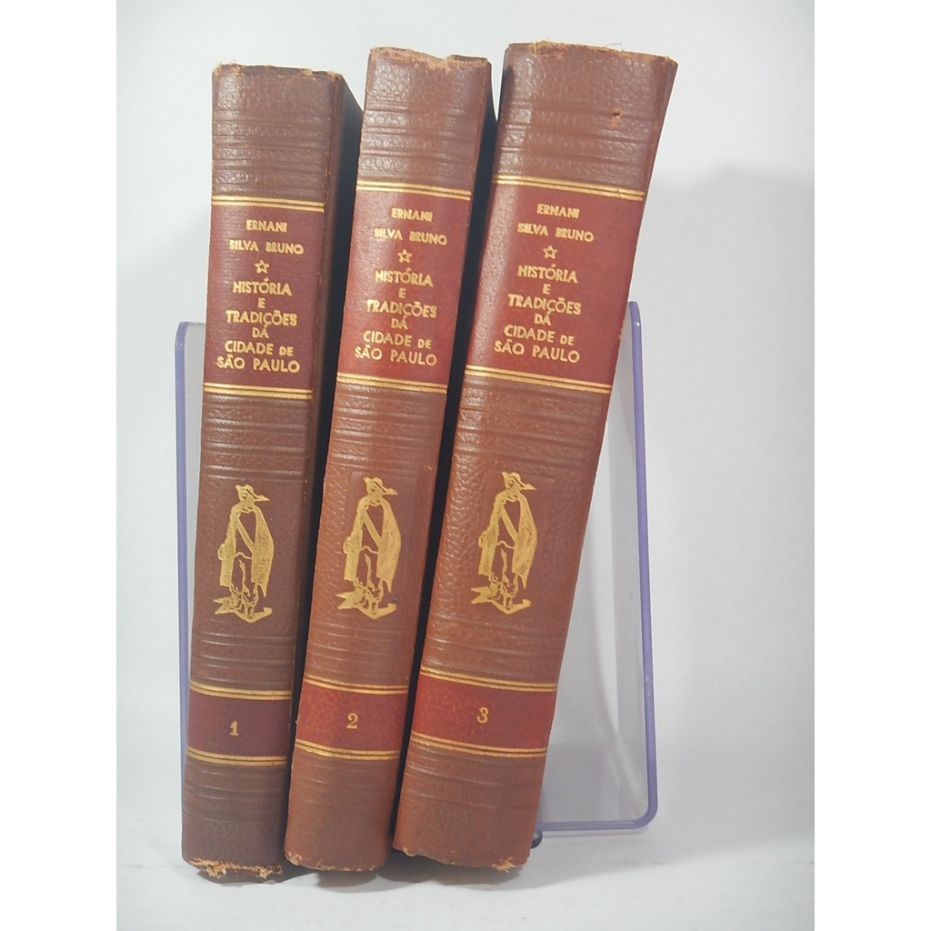 Ernani Silva Bruna - História E Tradições Da Cidade De São Paulo - 3 Vol