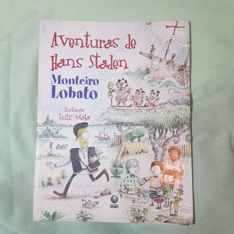 Aventuras De Hans Staden (Monteiro Lobato) | Shopee Brasil