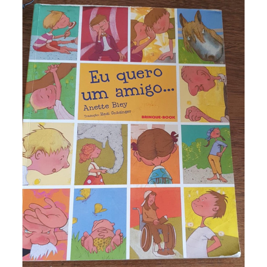 Eu Quero Um Amigo Anette Bley Brinque Book Shopee Brasil