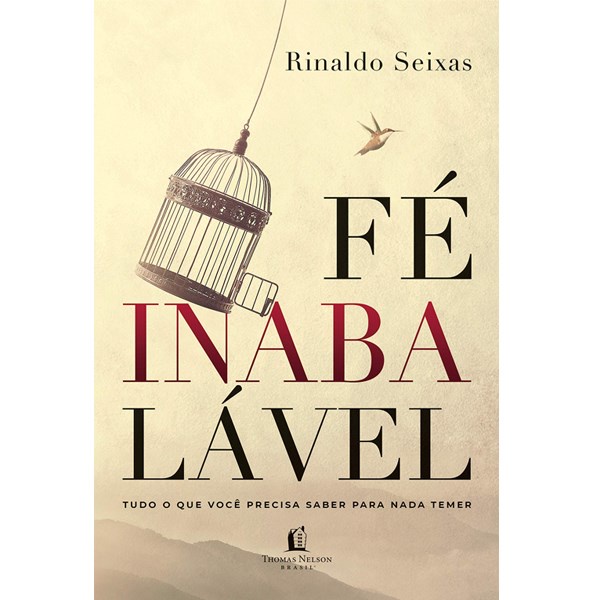 Fé Inabalável | Rinaldo Seixas - Books & Magazines