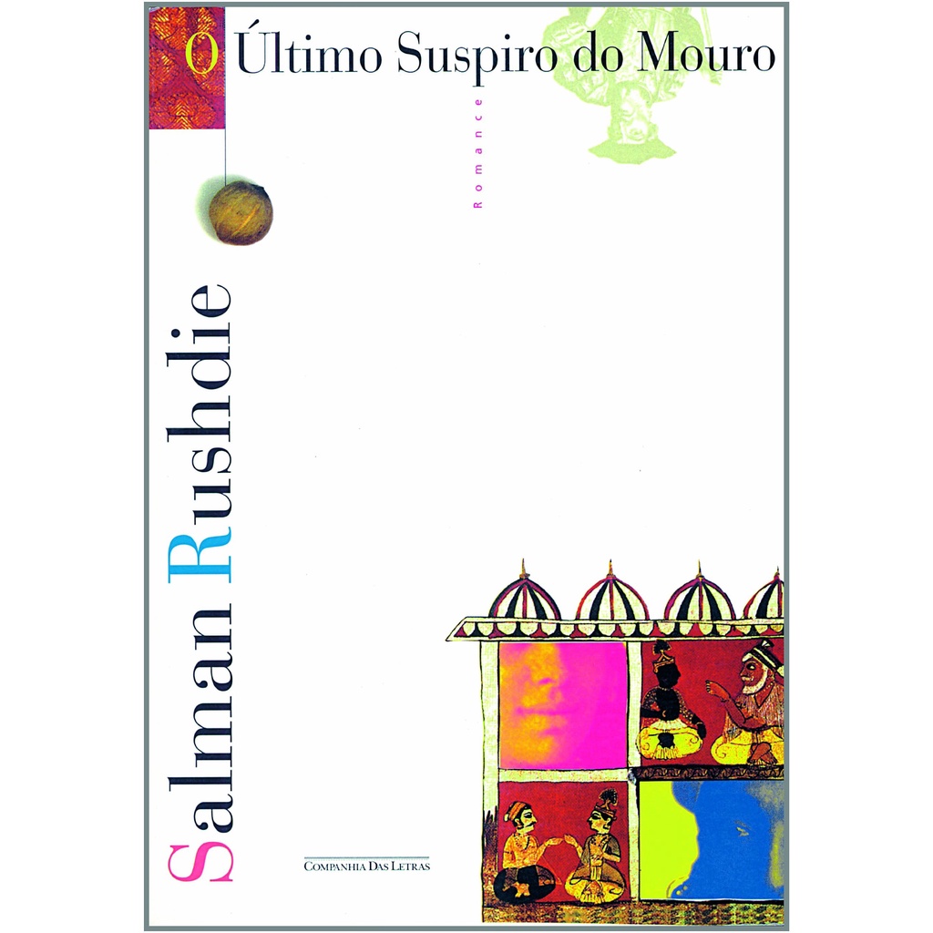 O último suspiro do Mouro - Capa comum - Autor: Salman Rushdie