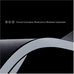Cd Duo Cesar Camargo Mariano & Romero Lubambo