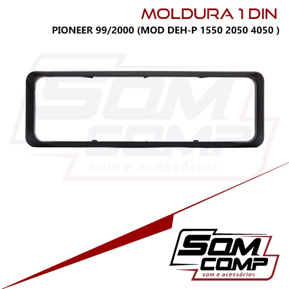 Moldura 1 Din Para Pioneer 99/2000 (mod Deh-p 1550 2050 4050 em Oferta na Shopee