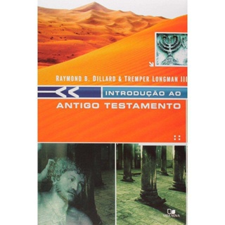 Introdução ao Antigo Testamento | Raymond B. Dillard em Oferta na Shopee
