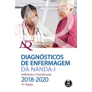 Diagnosticos De Enfermagem Da Nanda 2018 - 2020 - Artmed - 10 Ed