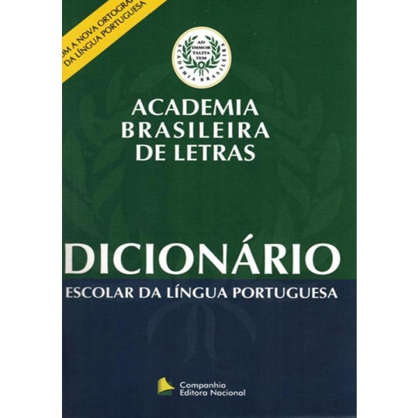 Livro - Dicionario Escolar Da Lingua Portuguesa - Academia Brasile