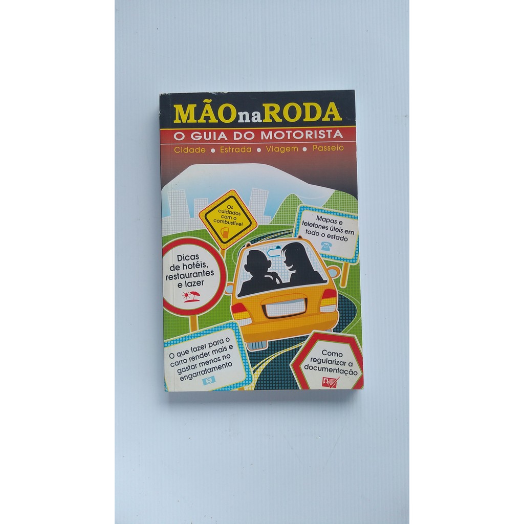 Livro - Mão na Roda - O Guia do Motorista