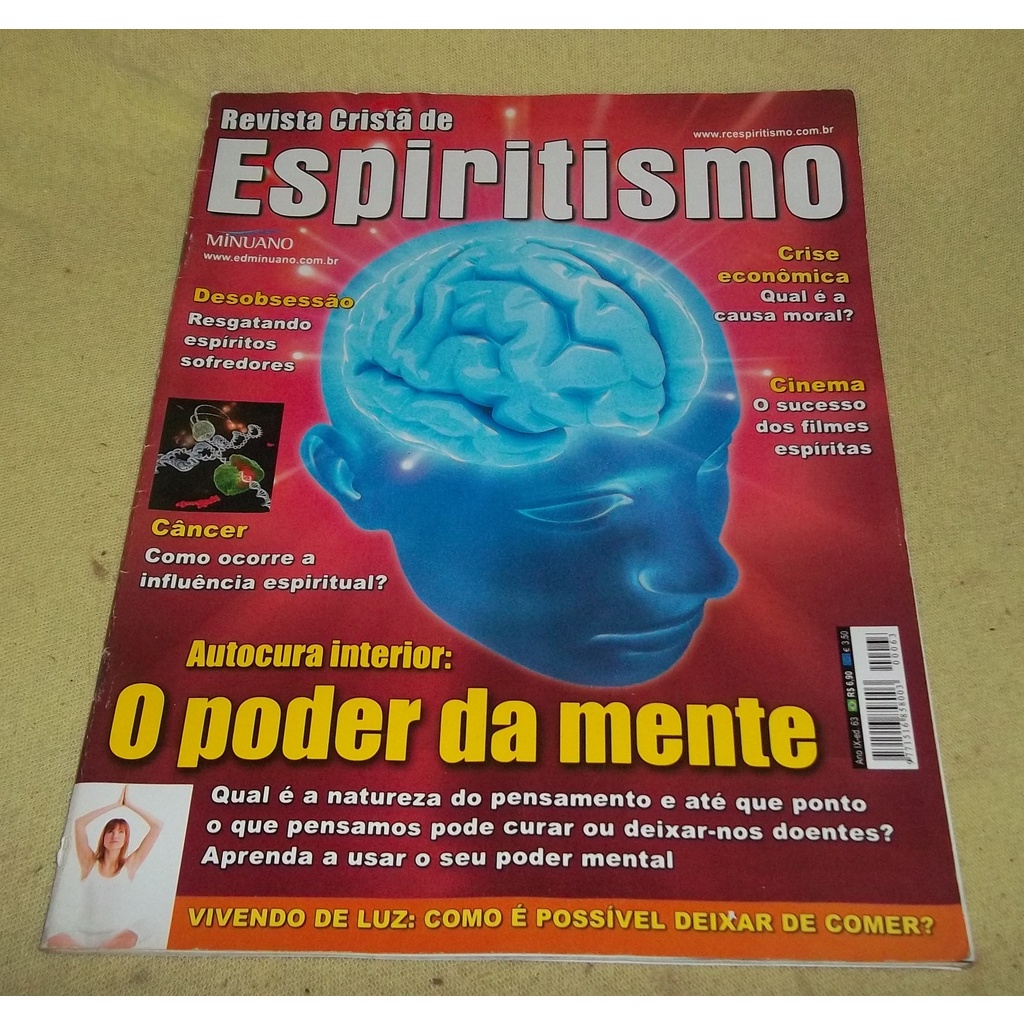 Revista Cristã de Espiritismo   Edição 63  - Ano IX  - Autocura Interior: O Poder da Mente