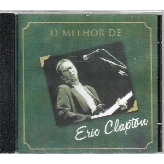 1485 Mcd- Cd Original 2005- Eric Clapton- O Melhor De Eric Clapton- Rock - Blues