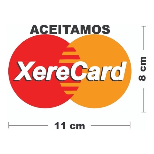 2 Adesivos Aceitamos Xerecard Para Carro Moto Caminhão em Oferta na Shopee