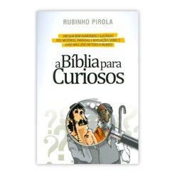 A Bíblia para Curiosos | Rubinho Pirola