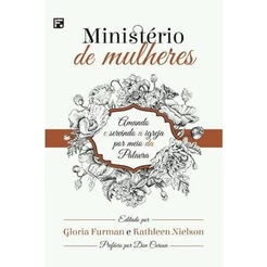 Ministério de Mulheres - Gloria Furman