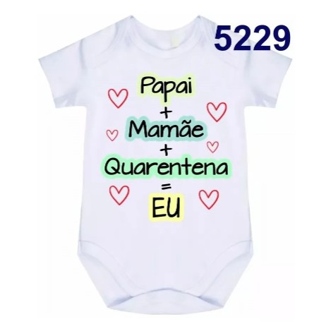 Body Do Bebe Personalizado Mamae Papai Quarentena Eu C 5229 Shopee Brasil