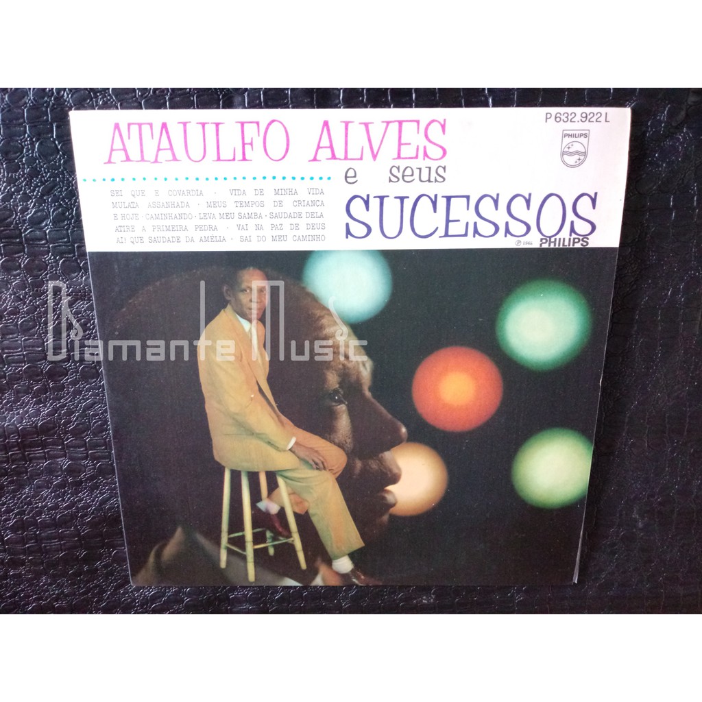 Ataulfo Alves e Seus Sucessos - Vinil LP Mono Samba EX Ref. 803