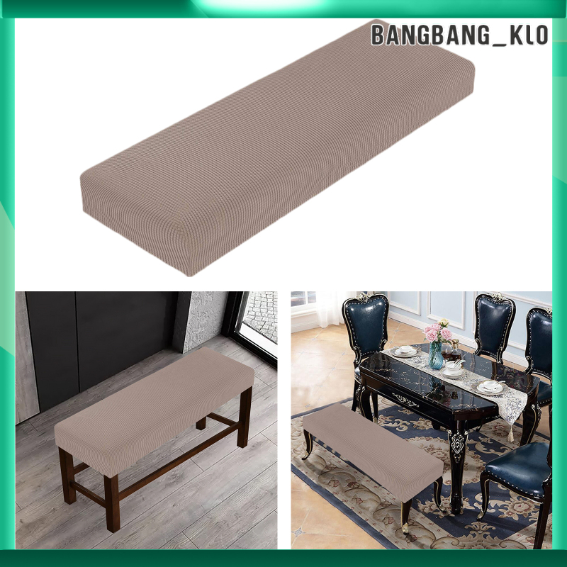 Bangbang Klo Bench Covers High Stretch Bench Slipcover Rectangle For Dining Room Bench Cushion Covers Indoor Bench Slipcovers Non Shopee Brasil