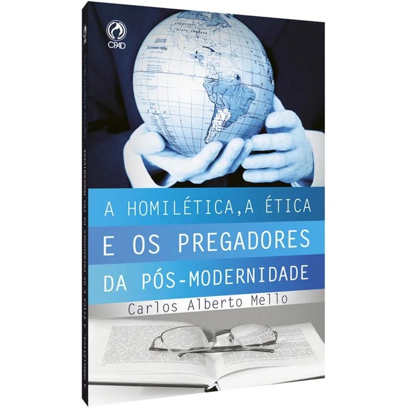 A homilética, a Ética e os Pregadores da Pós-Modernidade | Carlos Alberto Mello em Oferta na Shopee