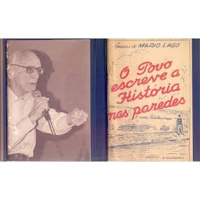 O Povo  Escreve a História Nas Paredes autor Mário Lago