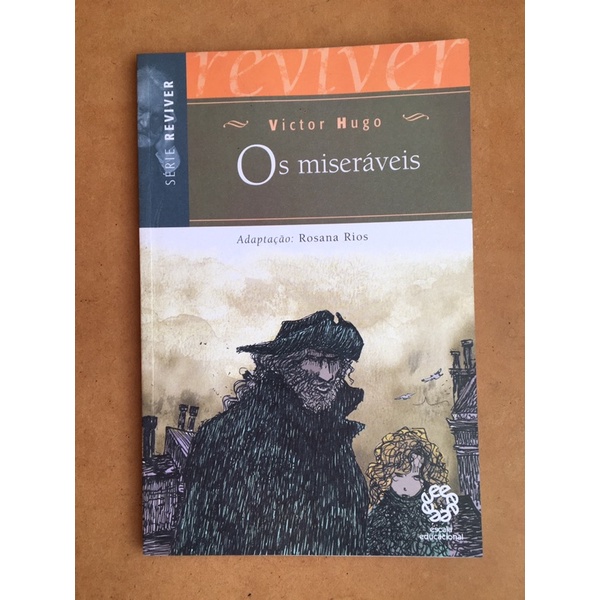 Os Miseráveis: Victor Hugo: Série Reviver