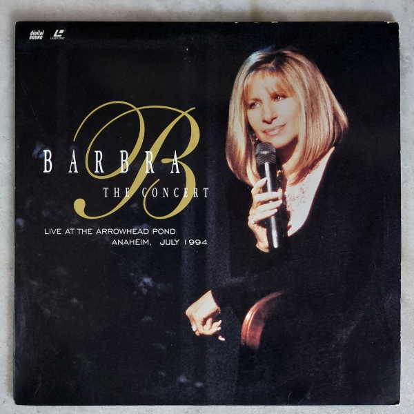 LD Barbra The Concert – Live At The Arrowhead Pond Anaheim, July 1994