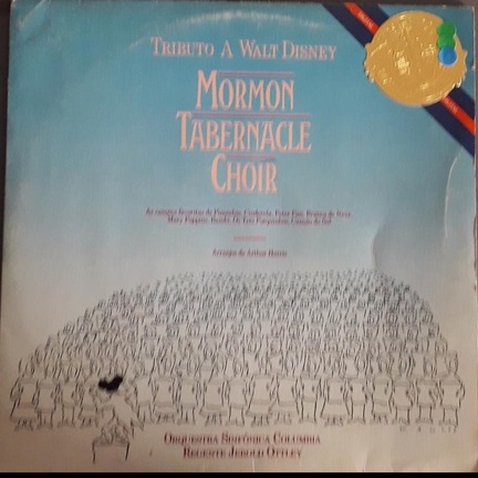 LP Mormon Tabernacle Choir – Tributo A Walt Disney 1981
