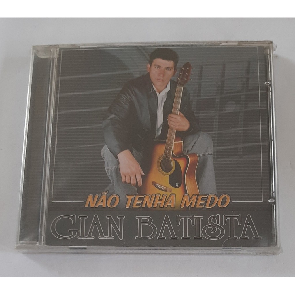 Cd Gian Batista - Não Tenho Medo *