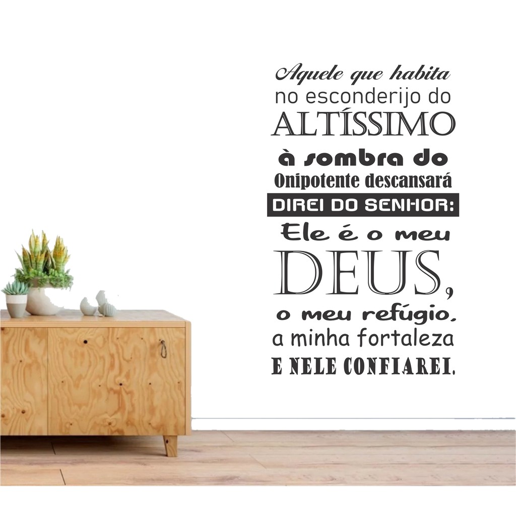 Adesivo Decoração Parede Sala Salmos 91 ( Aquele que Habita no Esconderijo do Altissimo) mais Brinde