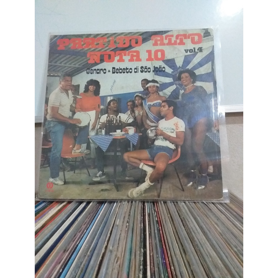 Vinil Genaro & Bebeto Di São João - Partido Alto Nota 10 Vol. 4 1983 LP