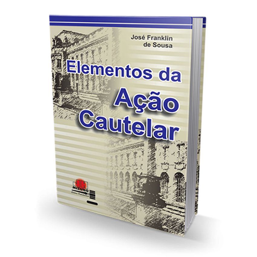 Elementos da Ação Cautelar - Livro para Advogado OAB Concursos Públicos Jurídico
