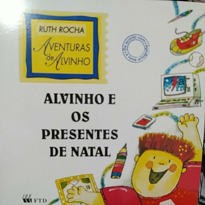 Alvinho e os presentes de natal. Ruth Rocha | Shopee Brasil