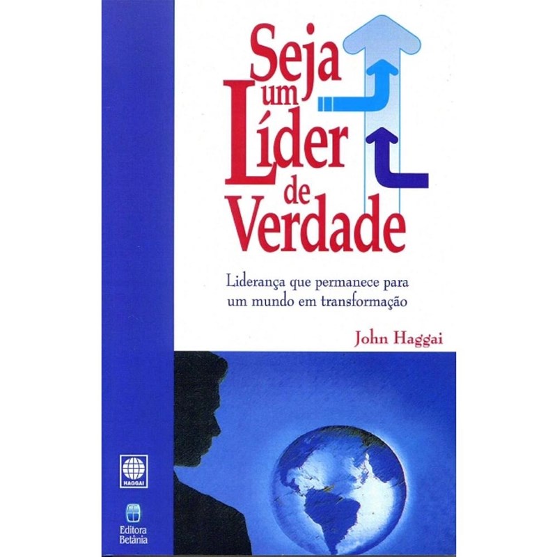 Livro Seja Um Líder de Verdade | John Haggai em Oferta na Shopee